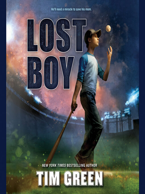 Title details for Lost Boy by Tim Green - Available